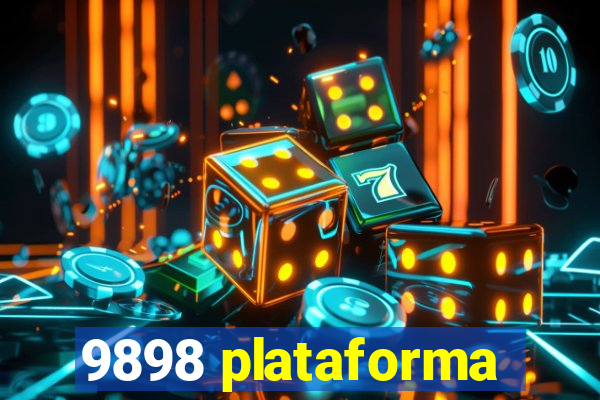 9898 plataforma